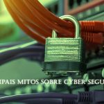 Mitos-sobre-Cyber-Segurança-Pt1